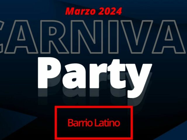 Carnival Party al Barrio Latino 2024