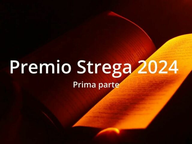 Incontro Maggio 2024 Premio Strega 2024 prima parte